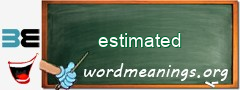 WordMeaning blackboard for estimated